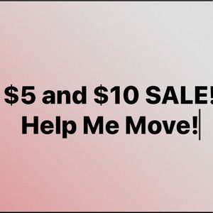 $5 MOVING SALE!